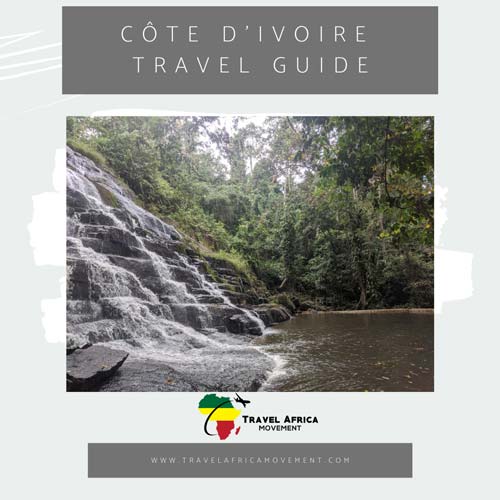 Côte d’Ivoire Travel Guide
