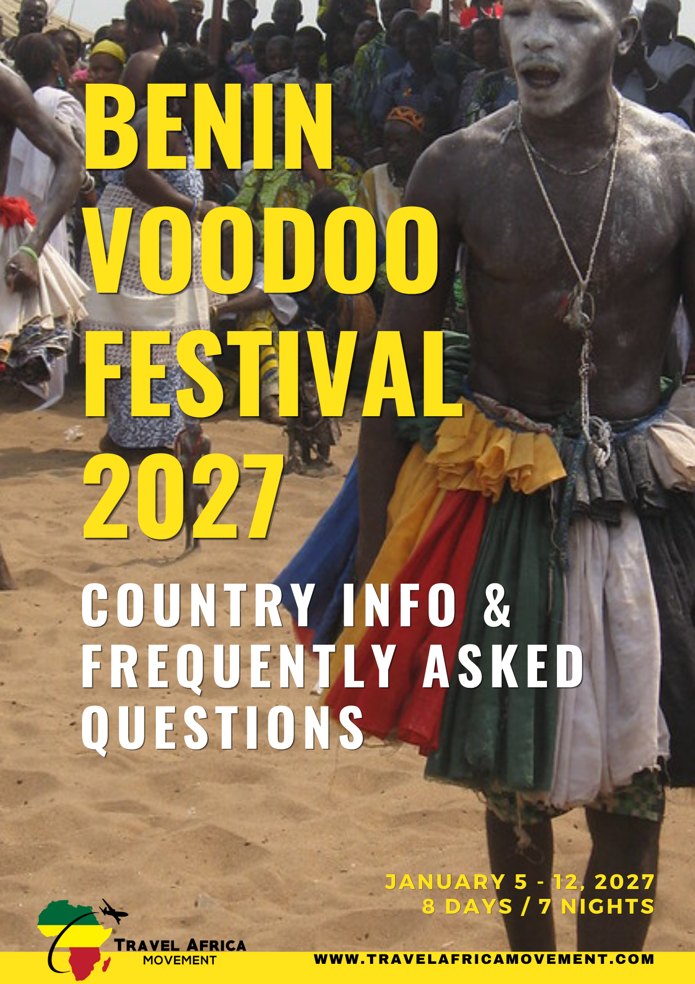 Benin Voodoo Festival 2027 FAQs
